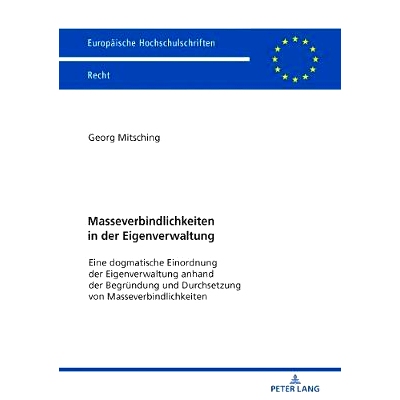 预订 Masseverbindlichkeiten in der Eigenverwaltung: Eine dogmatische Einordnung der Eigenverwaltung anhand der Begründu