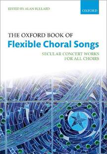 【预订】The Oxford Book of Flexible Choral Songs