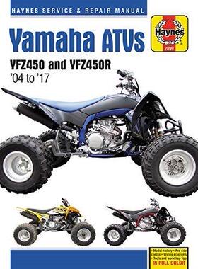 [预订]Yamaha Yfz450/450r Atv, 2004-2017 Haynes Repair Manual 9781620923436