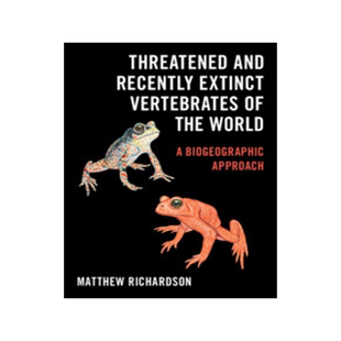 [预订]Threatened and Recently Extinct Vertebrates of the World
