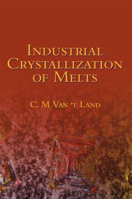 【预订】Industrial Crystallization of Melts