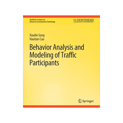 预订 Behavior Analysis and Modeling of Traffic Participants