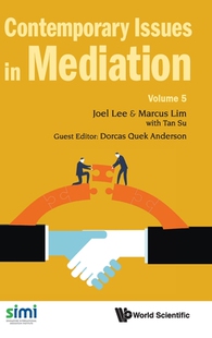 【预订】Contemporary Issues in Mediation - Volume 5