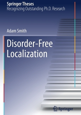 【预订】Disorder-Free Localization