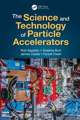 【预订】The Science and Technology of Particle Accelerators