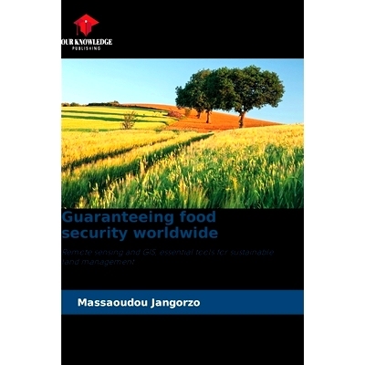 预订 Guaranteeing food security worldwide 保障全球糧食安全: 9786208268121