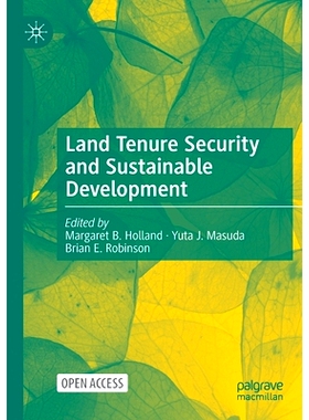预订 Land Tenure Security and Sustainable Development: 9783030818838