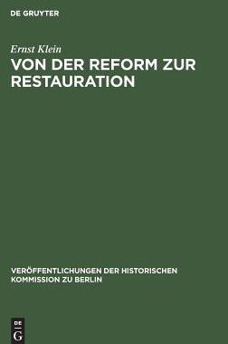【预订】Von der Reform zur Restauration 9783110004601