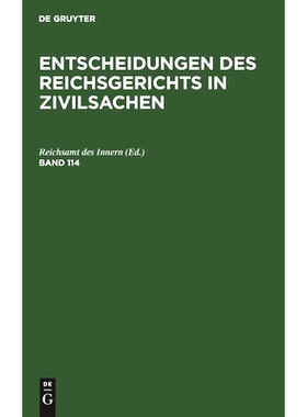 预订 Entsch. D. Reichsger. Zivilsachen Bd. 114 Ergz0: 9783112350997