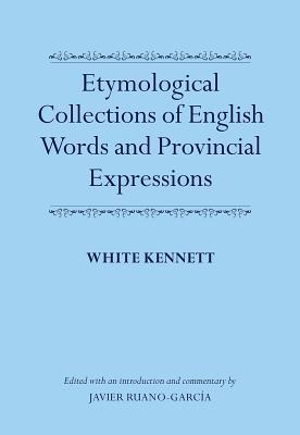 【预订】Etymological Collections of English Words and Provincial Expressions
