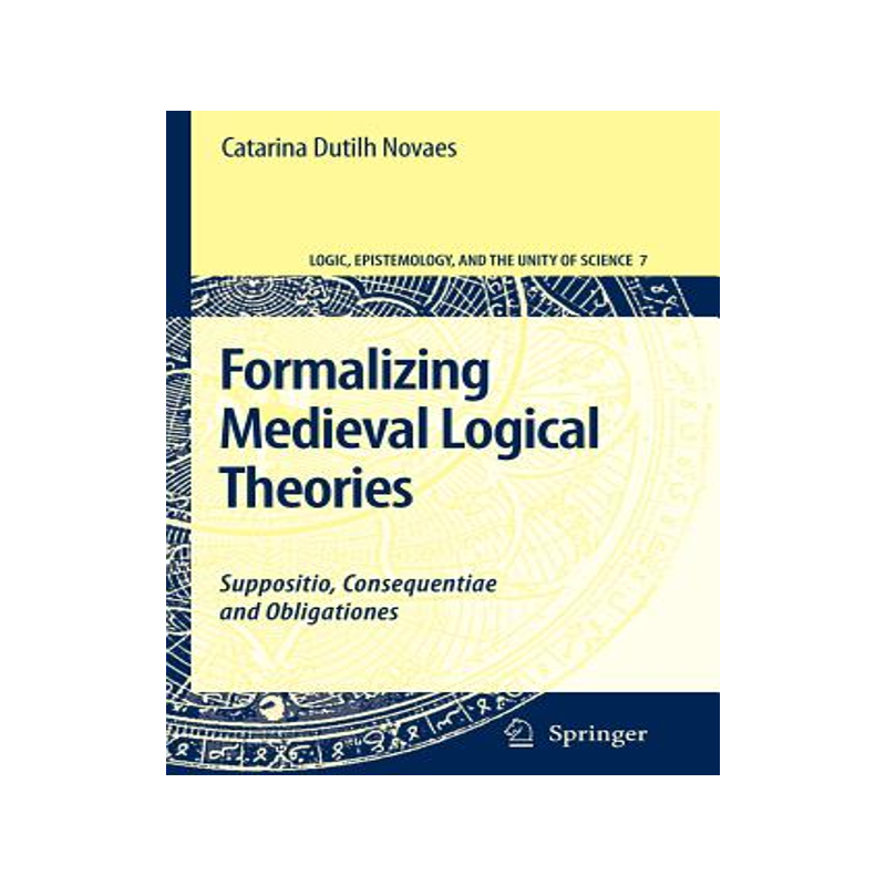 预订 Formalizing Medieval Logical Theories
