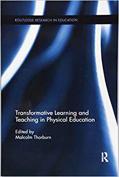 【预售】Transformative Learning and Teaching in Physical Education