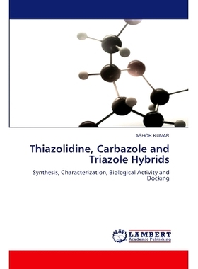 预订 Thiazolidine, Carbazole and Triazole Hybrids: 9786207647613