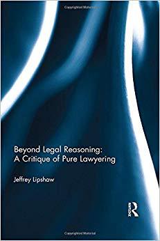 【预售】Beyond Legal Reasoning: a Critique of Pure Lawyering