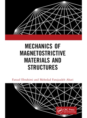 预订 Mechanics of Magnetostrictive Materials and Structures 磁致伸缩材料与结构力学: 9781032409344