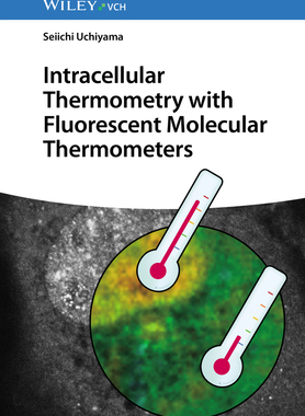 预订 Intracellular Thermometry With Fluorescent Molecular Thermometers