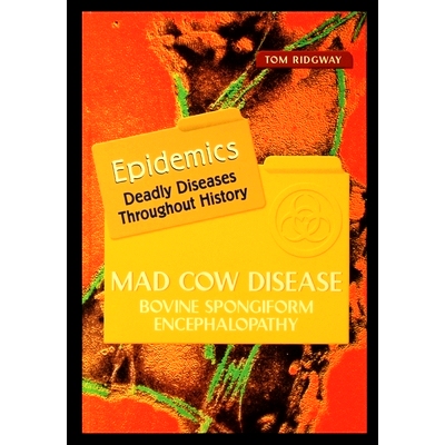 预订 Mad Cow Disease: Bovine Spongiform Encephalopathy: 9781435888005