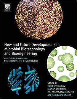 【预售】New and Future Developments is Microbial Biotechnology and Bioengineering