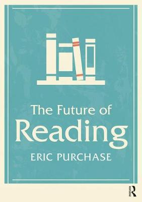【预订】The Future of Reading