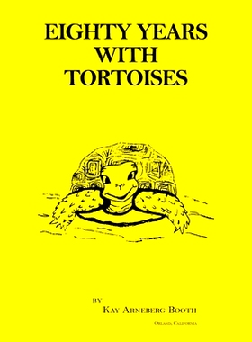 预订 Eighty Years with Tortoises: 9781641385060