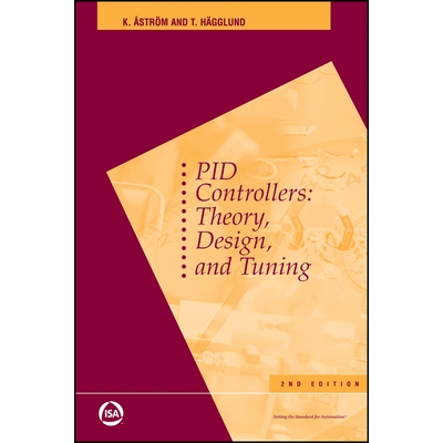 预订 Pid Controllers Theory, Design, and Tuning, Second Edition 9781556175169
