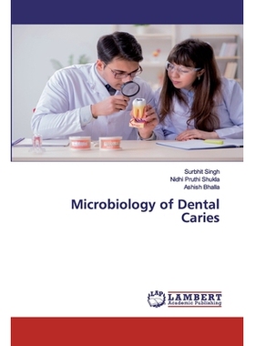 预订 Microbiology of Dental Caries: 9786202530682