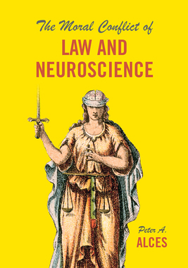【预订】The Moral Conflict of Law and Neuroscience 9780226513539