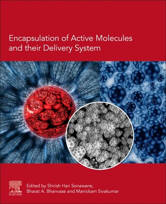 【预订】Encapsulation of Active Molecules and Their Delivery System