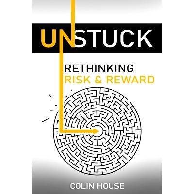 预订 Unstuck: Rethinking Risk & Reward: 9798387326523