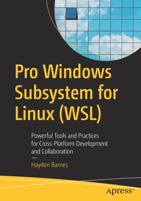 【预订】Pro Windows Subsystem for Linux (WSL) 9781484268728