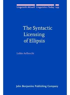 预订 The Syntactic Licensing of Ellipsis 省略的句法允许: 9789027255327