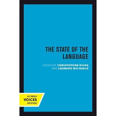 预订 The State of the Language: New Observations, Objections, Angers, Bemusements, Hilarities, Perplexities, Revelations
