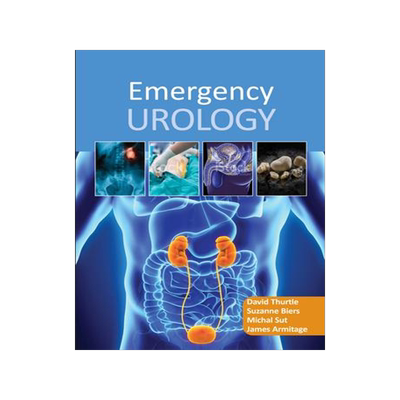 [预订]Emergency Urology 9781910079423