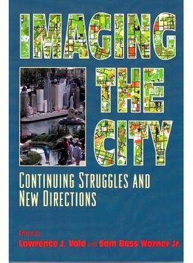 预订 Imaging the City: Continuing Struggles and New Directions: 9780882851709