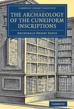 【预订】The Archaeology of the Cuneiform Inscriptions