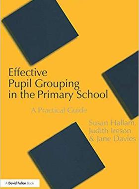 【预售】Effective Pupil Grouping in the Primary School