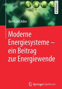 预订 Moderne Energiesysteme - ein Beitrag zur Energiewende