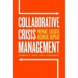 Management Prepare 协同危机管理 Collaborative 9780226821375 Repeat Crisis Recover 预订 Execute