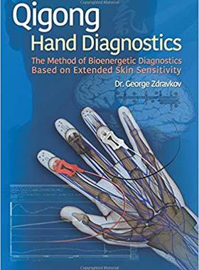 【预售】Qigong Hand Diagnostics: The Method ...