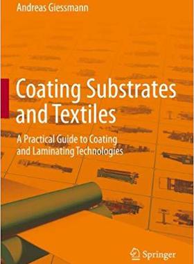 【预订】Coating Substrates and Textiles 9783642291593
