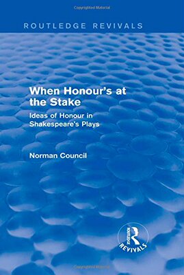 【预订】When Honour’s at the Stake (Routledge Revivals)