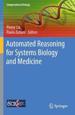 【预订】Automated Reasoning for Systems Biology and Medicine