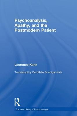 【预订】Psychoanalysis, Apathy, and the Postmodern Patient