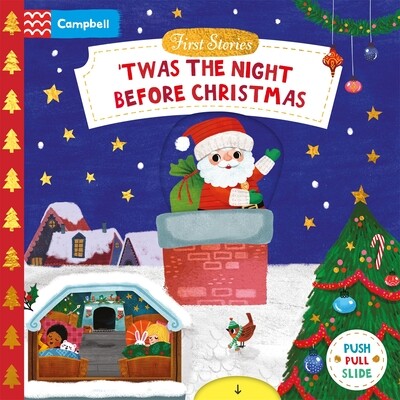 预订 ’Twas the Night Before Christmas: A Push, Pull and Slide book - the perfect Christmas gift for toddlers!: A Push,