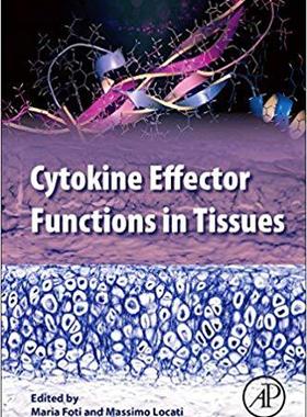 【预售】Cytokine Effector Functions in Tissues