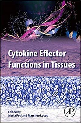 【预售】Cytokine Effector Functions in Tissues