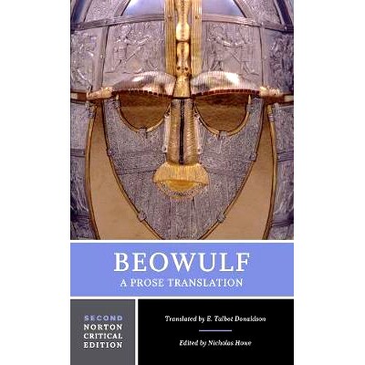 现货 Beowulf - A Prose Translation 2e (NCE) 贝奥武夫:散文翻译:背景和文本、评论: 9780393974065