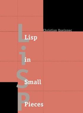 【预订】Lisp in Small Pieces