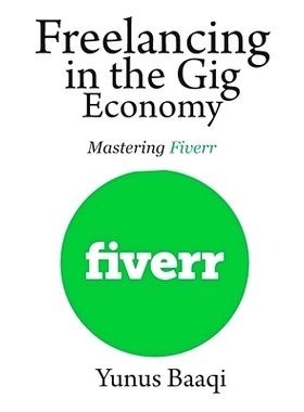 预订 Freelancing in the Gig Economy: Mastering Fiverr: 9798322820567