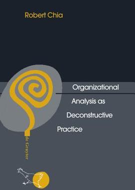 【预订】Organizational Analysis as Deconstructive Practice 9783110145595